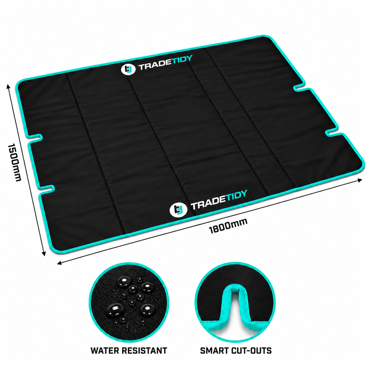 Black TradeTidy work mat with teal edging and corner cut-outs, labelled 1800mm by 1500mm, water resistant